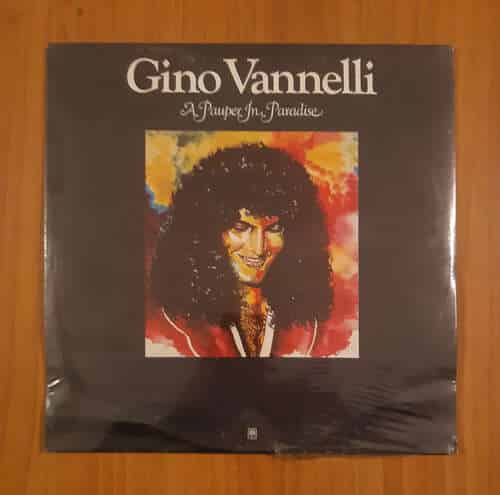 Gino Vannelli – A pauper in paradise Hi-Fi e Vinili