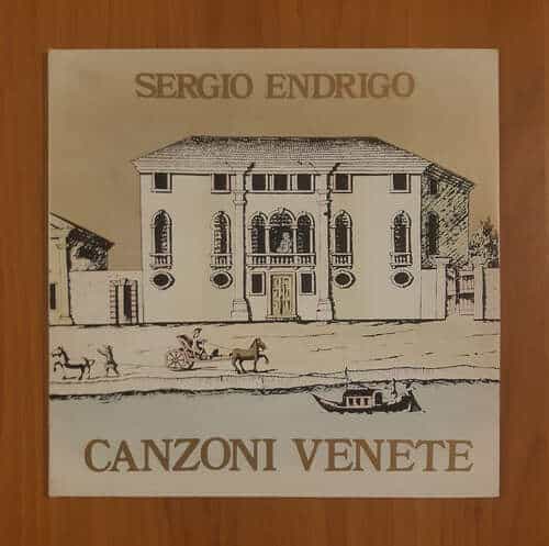 Sergio Endrigo: Canzoni Venete Hi-Fi e Vinili